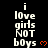 Pixelated text reads 'i love girls NOT boys' with orange heart symbols on black background, repeated in a pattern
