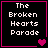 Four identical black square with pink borders display "The Broken Hearts Parade" text and varying heart symbols