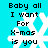 Pixelated cyan background with white snowflakes and black text reading "Baby all I want For X-mas is you" in two vertical