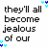 Animated text-based icon with four variations of 'they'll all become jealous of our love' and 'he just doesn't know it yet', each showing color changes in the word 'jealous' and heart symbol.
