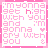nine pixelated with pink borders, each containing text in varying fonts and colors on a white background