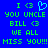 Blue background with green pixelated text reading 'I <3 YOU UNCLE BILL <3 WE ALL MISS YOU!!!' and a light blue heart symbol.