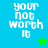Pixelated text 'your not worth it' on blue and green backgrounds with a green star and blue star in different positions.