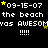 Pixelated text repeats across a black background with yellow stars, displaying '09-15-07 the beach was AWESOME !!!!' in white and yellow characters.