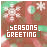 identical pixelated icons featuring 'SEASONS GREETINGS' text over a red and green holiday background with snowflakes