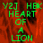 Green pixelated text reading 'Y2J HBK Y2J HBK HEART OF A LION' on a red textured background with a gray section on the right.