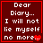 Four identical red-bordered display white pixelated text reading "Dear Diary... I will not lie myself no more" with a small red heart symbol