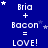 Blue background with white text and stars showing 'Bria + Bacon = LOVE!' repeated in a pattern, some instances have star positions shifted