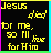 Yellow text on black background reads "Jesus died for me, so I live for Him" with colored borders and varying cross symbols.