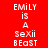 Red background with white pixelated text reading "EMILY is A sexii BEAST" arranged in a , with pink rectangular overlays shifting positions across frames