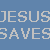 Blue background with white pixelated text 'JESUS SAVES' and a white cross on the right side.