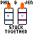 Pixel art of two orange candle-like figures with blue and pink horizontal bands, stacked vertically in a white rectangular frame, labeled 'STUCK TOGETHER' or 'LIKE GLUE' below.