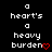 Pixel art icon with black background, white text, and red heart symbol; two identical frames show text 'heart's', 'heavy', 'burden' with red heart replacing 'e' in 'burden' on the right.