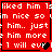 Red background with white pixelated text reading "liked him I'm nice so him.. just him more 1 will ev" and a black heart symbol in the bottom-right corner.