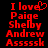 Red pixelated text on black background reads 'I love' with a heart symbol replacing 'love', followed by 'Paige', 'Shelby', 'Andrew', 'Asssssk' in stacked lines.