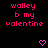 Pixelated pink text 'walley b my valentine' repeated across a black background with small pixel hearts, one gray square visible at bottom right.