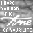 Static black-and-white image with repeated text overlay reading "I HOPE YOU HAD THE TIME OF YOUR LIFE" in varying font sizes and styles.
