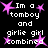 Black background with white pixelated text reading "Im a tomboy and girlie girl combined" surrounded by pink star shapes.