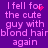 Purple background with pink pixelated text repeating 'I fell for the cute guy with blond hair again' and a small red heart symbol.