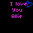 Pixelated text reads "I love You Allie" in pink with a blue heart replacing the 'e' in 'love', displayed on black background.