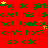 Red background with green pixelated text repeating 'why do girls why do girls why do girls' and 'avet his idea avet his idea avet his idea' with yellow stars scattered throughout.