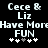 Pixelated text and symbols on black background with two side-by-side identical layouts showing 'Cece & Liz', 'Have More FUN', and five symbols including four white plus signs and one gray plus sign.