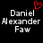 Pixelated text displays 'Daniel Alexander Faw' with a red heart symbol above the first name on black background.