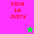 Pixelated text "VIVA LA JUICY" in red on pink and green backgrounds with a small star icon.