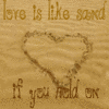 A static image with a textured beige background featuring two heart shapes drawn in sand, surrounded by handwritten-style text about love and sand.