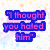 Pixelated text in blue and pink on a white background with light blue and yellow speckles, featuring three distinct phrases.