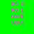 Green background with pink text reading "DO U NO I LOVE YOU!" in three , each containing the same phrase. A light blue rectangle moves across from top to bottom