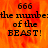 Pixelated text on a fiery orange-red background with the number 666 and 'the number of the BEAST!' displayed in multiple overlapping instances.