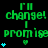 Green text 'I'll change! promise' repeats with cyan heart symbols on black background, animated hearts increase in number per