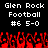 Pixelated text displays 'Glen Rock Football #6 5-0' above red crowd silhouettes on black background.