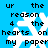 Blue background with white snowflake and black text reading 'ur the reason 4 the hearts on my paper' in pixelated font.