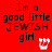 Red background with black text reading "Im a good little JEWISH girl" and four white pixelated symbols in a