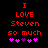 Red pixelated text on black background reads 'I LOVE Steven so much' with five pink and purple heart symbols below.