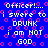 Blue background with pink circular patterns and repeated white text reading "Officer!... i swere to DRUNK i am NOT GOD" in pixelated font.