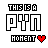 Pixel art icon with 'THIS IS A PYN' text above 'MOHENT' and a heart symbol, displayed in six variations with different colored hearts.