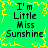 Green background with yellow pixelated border and black text reading "I'm Little Miss Sunshine" in four identical quadrants.