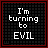 A 5x5 contact sheet of animated frames showing a pixelated text animation with 'I'm turning to EVIL' on black backgrounds, where the word 'EVIL' changes color from white to red across frames.