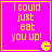 Four identical display bright pink backgrounds with yellow text reading "I could just eat you up!" and a small Pac-Man icon in the bottom-right corner of each