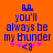 Blue pixelated text on orange background reads "you'll always be my thunder" with pink stars and a blue arrow symbol below.