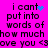 A bright pink background displays repeated text "i cant put into words of how much love you <3" with a blue heart symbol replacing the 'o' in 'love' in the first line.