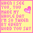 Pixelated yellow background with pink text and heart, displaying a quote about being taken by words.
