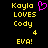 Yellow pixelated text on black background reads 'Kayla LOVES Cody 4 EVA!' with a pink heart symbol above the right side of the text.