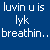 Pixelated character with blonde hair and blue eyes, wearing a dark vest over white top, standing next to text reading "luvin u is lyk breathin.." and "how can i stop???".