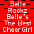 Red background with black checkered pattern and repeated white text reading "Belle Rockz Belle's The Best CheerGirl" in a