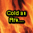 Pixelated text overlays on a fiery orange background with visible flame patterns, displaying phrases like 'Cold as Fire...', 'Hot as Ice...', and 'I am so lucky I am not YOU!' in distinct color schemes.