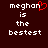 Pixelated text on dark brown background with red heart symbol replacing 'o' in 'meghan', two identical static frames side-by-side.